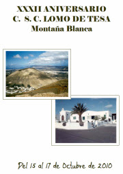 XXXII ANIVERSARIO C.S.C. LOMO DE TESA DE MONTAÑA BLANCA 